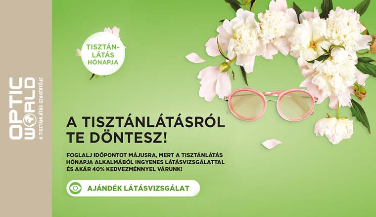 Lásson tisztán, viselje stílusosan!