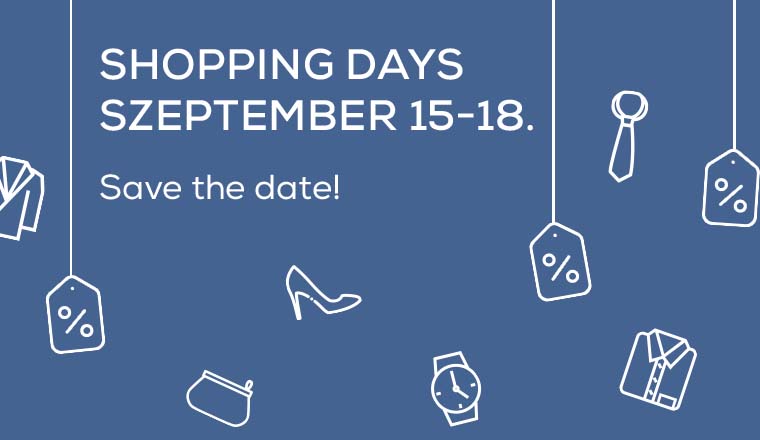 Save the date: ősszel megint itt a Shopping Days!