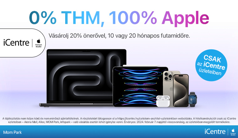 Kihagyhatatlan ajánlat az iCentre-ben!